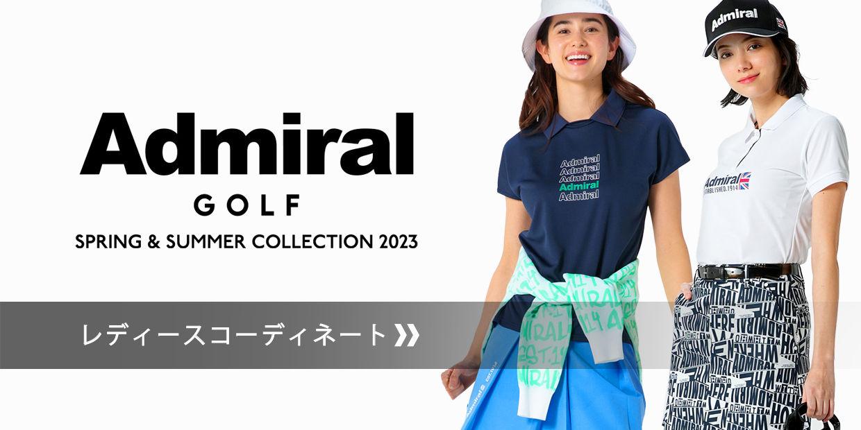 Admiral GOLF 2023 SPRING レディースコーディネートを見る