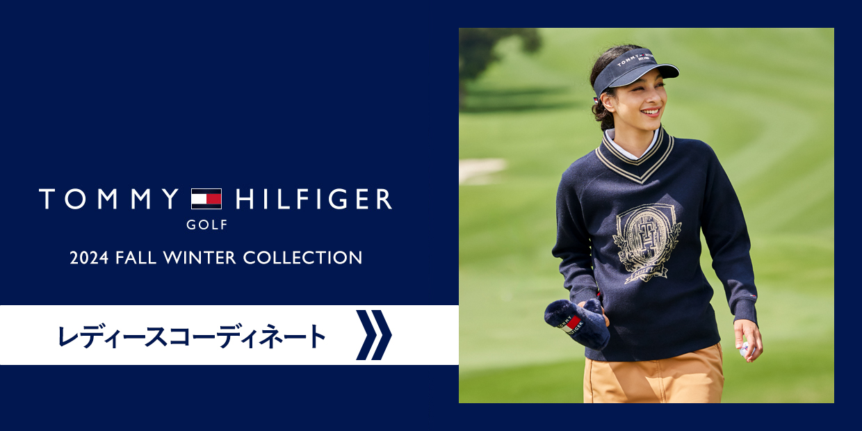 TOMMY HILFIGER GOLF 2024 FALL レディースコーディネートを見る