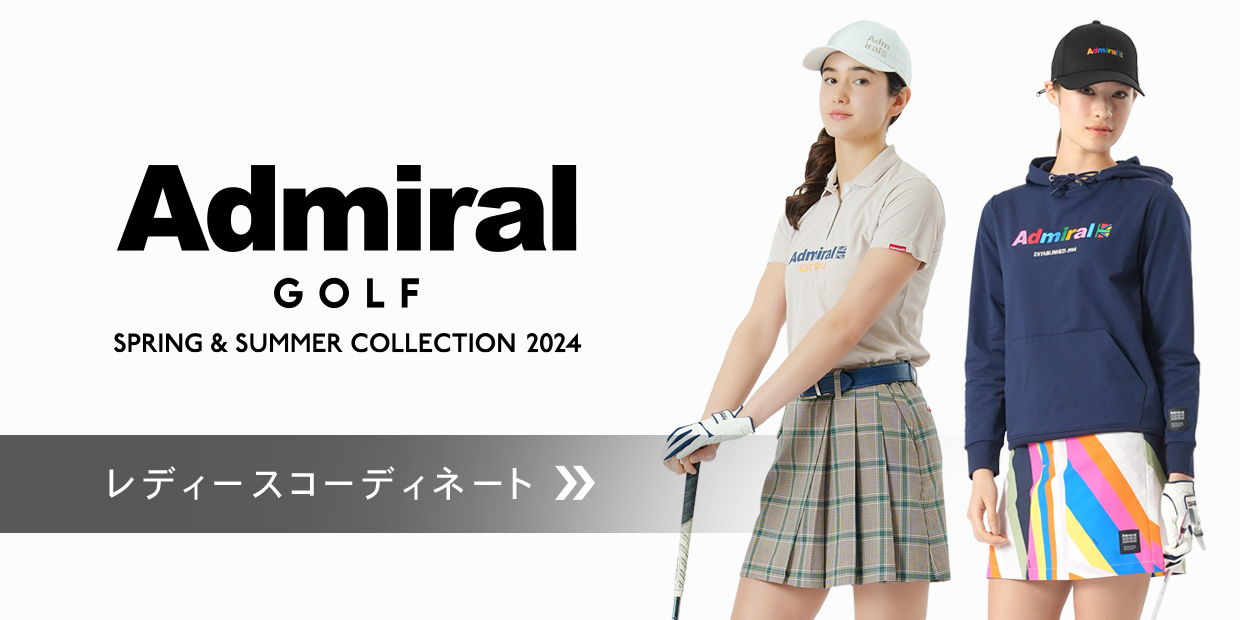 Admiral GOLF 2024 SPRING レディースコーディネートを見る