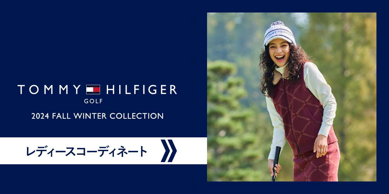 TOMMY HILFIGER GOLF 2024 WINTER レディースコーディネートを見る