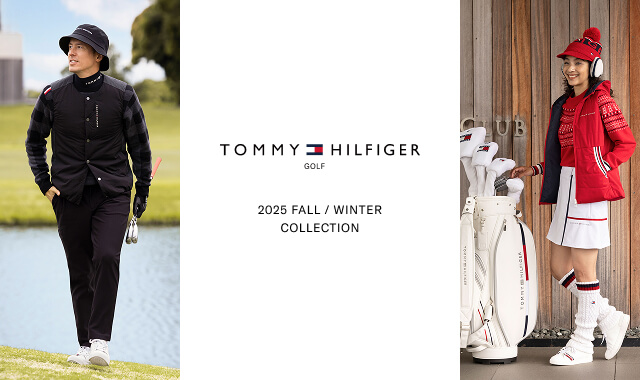Tommy Hilfiger Golf  AUTUMN＆WINTER COLLECTION 2025